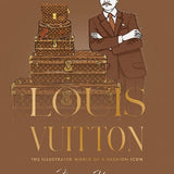 Louis Vuitton
The Illustrated World of a Fashion Icon